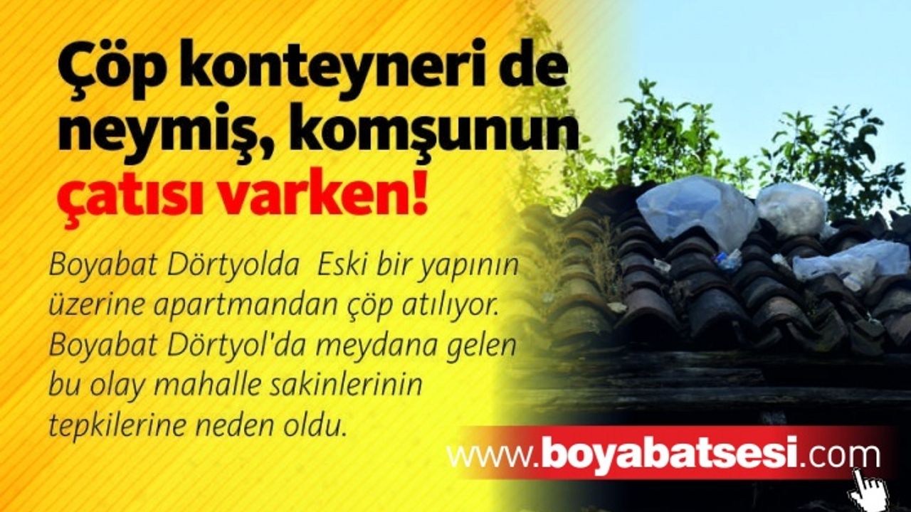Camikebir Mahallesinde  Eski bir yapının üzerine apartmandan çöp atılıyor. 