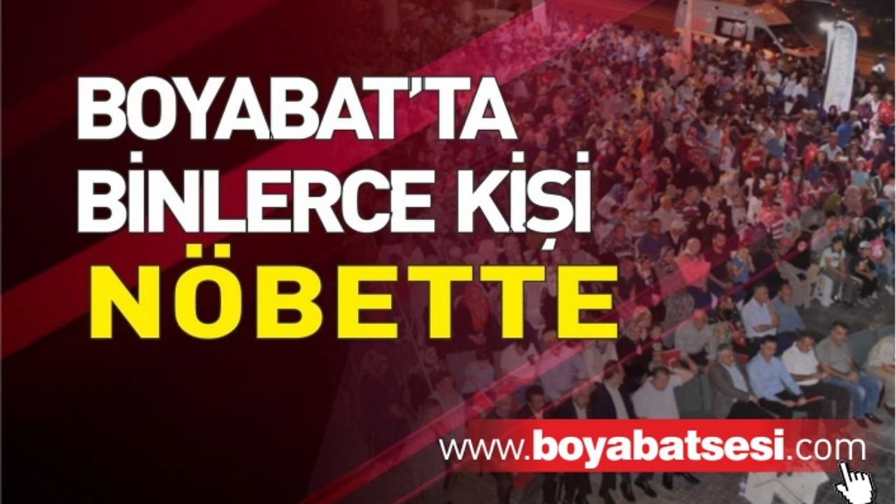 Boyabat'ta 15 Temmuz Demokrasi Nöbeti