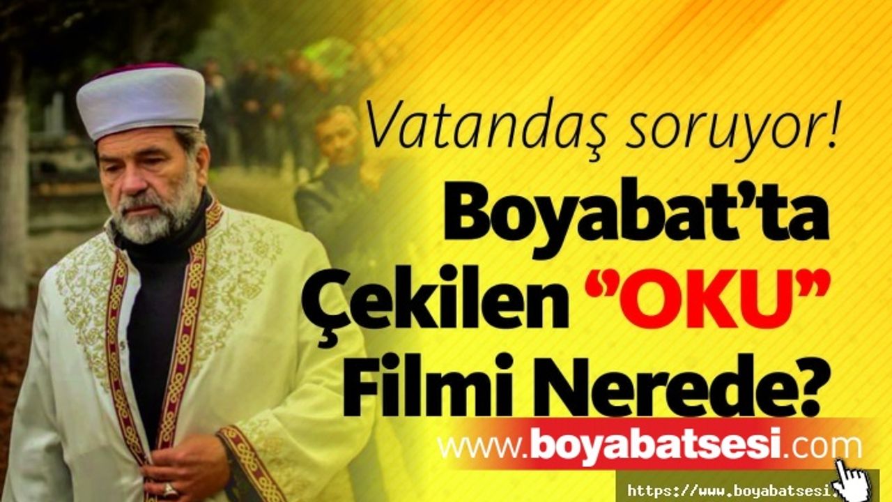  "Oku Zifr-i Katran" filmi ne durumda
