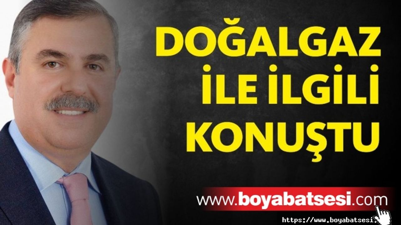 Nazım Maviş Doğalgaz İle İlgili Önemli Açıklamalarda Bulundu