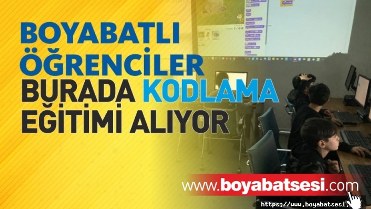 BOYABAT'TA KODLAMA EĞİTİMİ VERİLİYOR