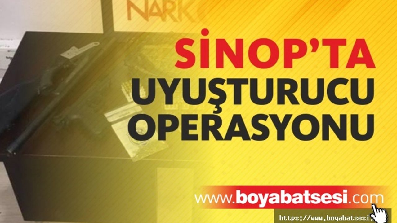 Sinop'ta düzenlenen uyuşturucu operasyonunda 3 kişi gözaltına alındı.