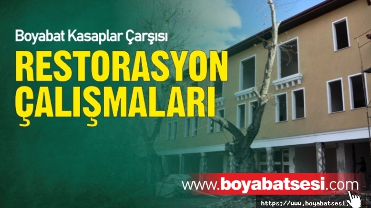 Boyabat Kasaplar Çarşısı Restorasyonu Devam Ediyor