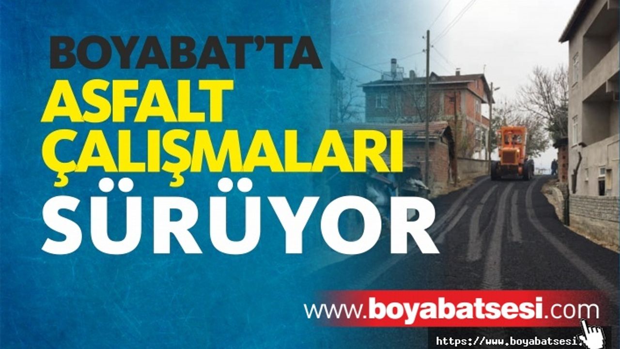 Boyabat'ta Asfalt Çalışmaları Sürüyor