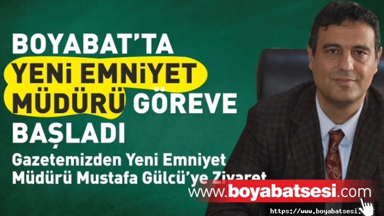 Boyabat'ta Yeni Emniyet Müdürü Görevine Başladı