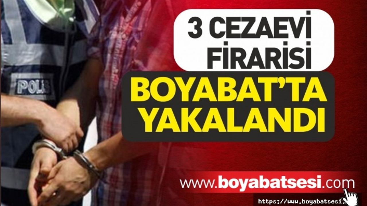 Cezaevinden Kaçan 3 Kişi Boyabat'ta Yakalandı