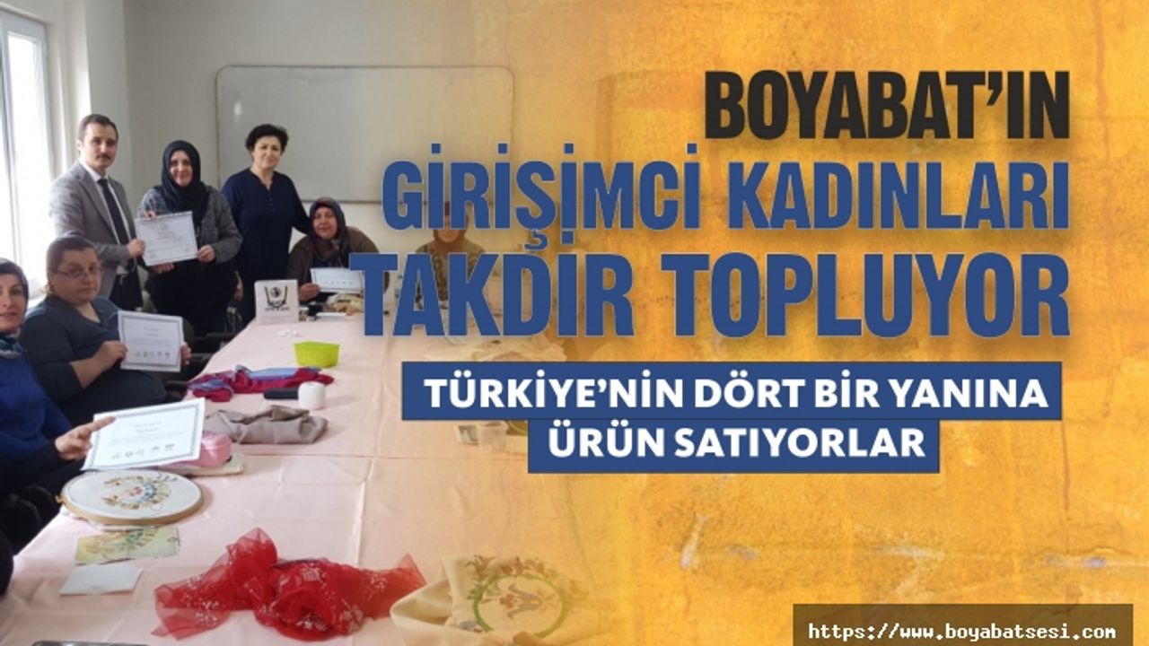 Boyabat'ın Girişimci Kadınları Takdir Topluyor