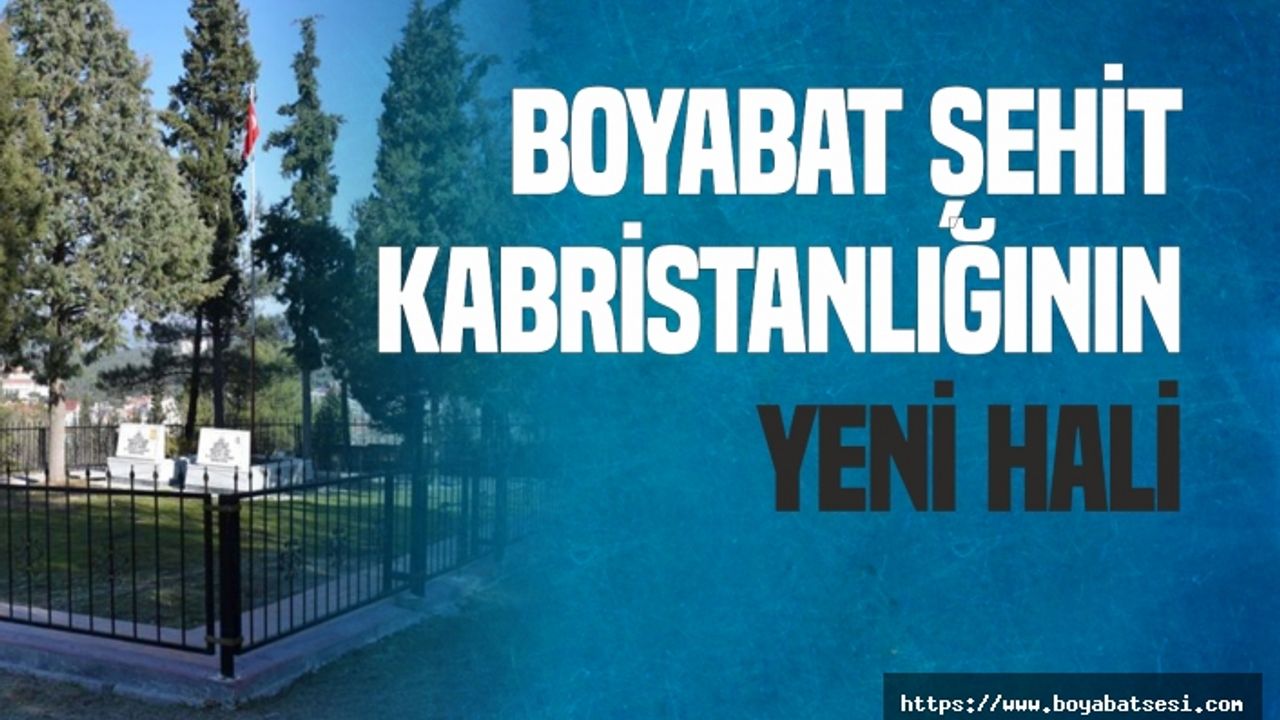 Boyabat Şehit Kabristanlığının Çevre Düzenlemesi Yapıldı