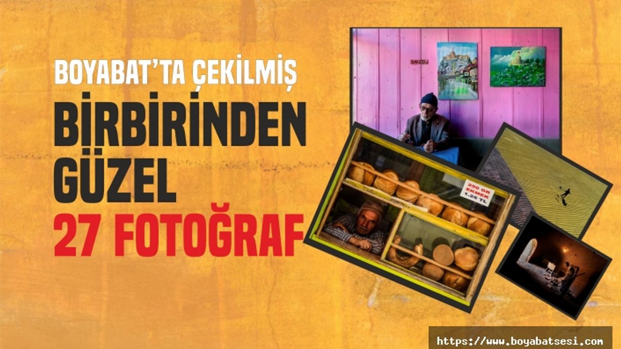 Boyabat'ta Çekilmiş Birbirinden Güzel 27 Fotoğraf