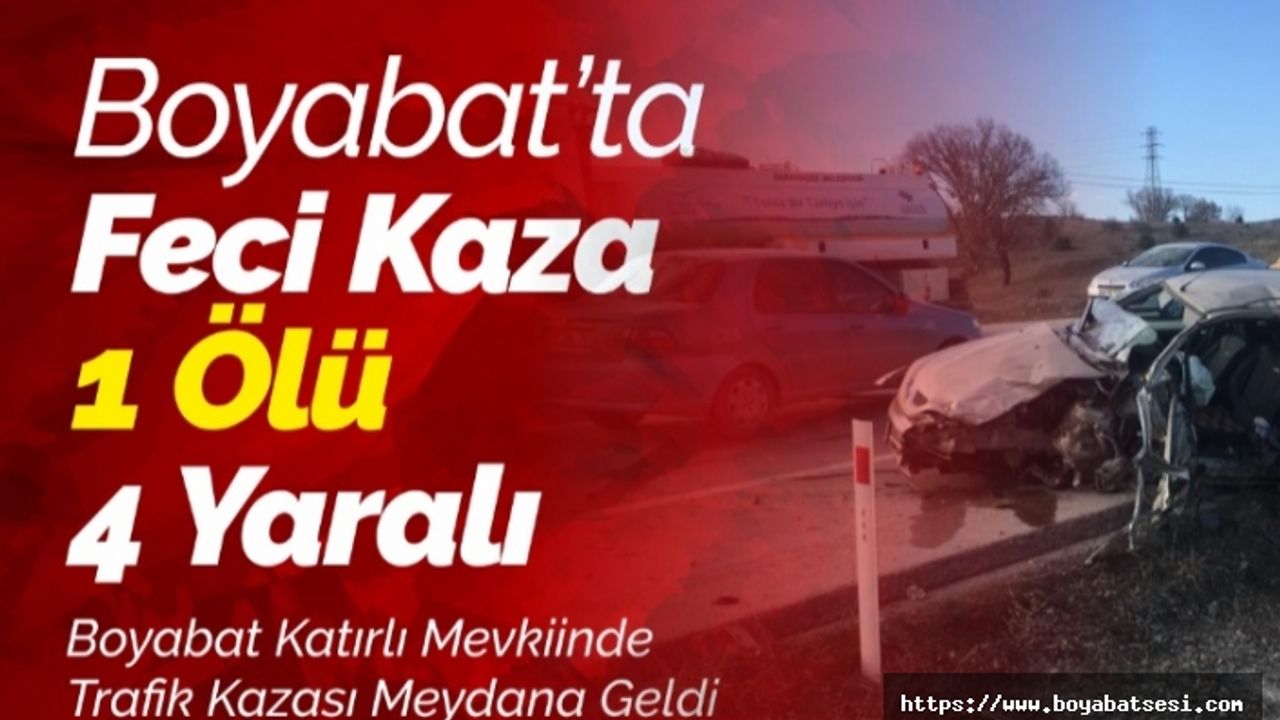 Boyabat'ta Feci Kaza 1 Ölü 4 Yaralı