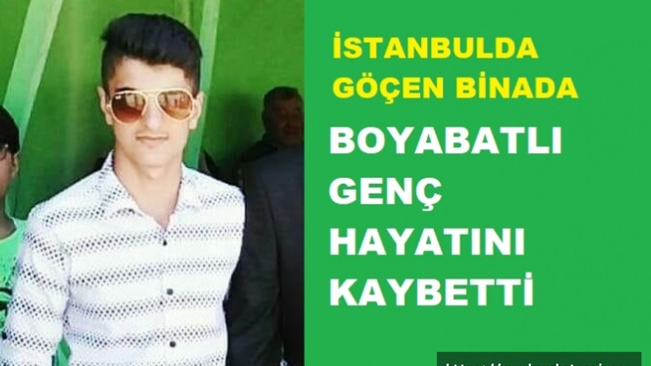 Boyabatlı 18 Yaşındaki Emirhan Tunç, Göçen Binada Hayatını Kaybetti.