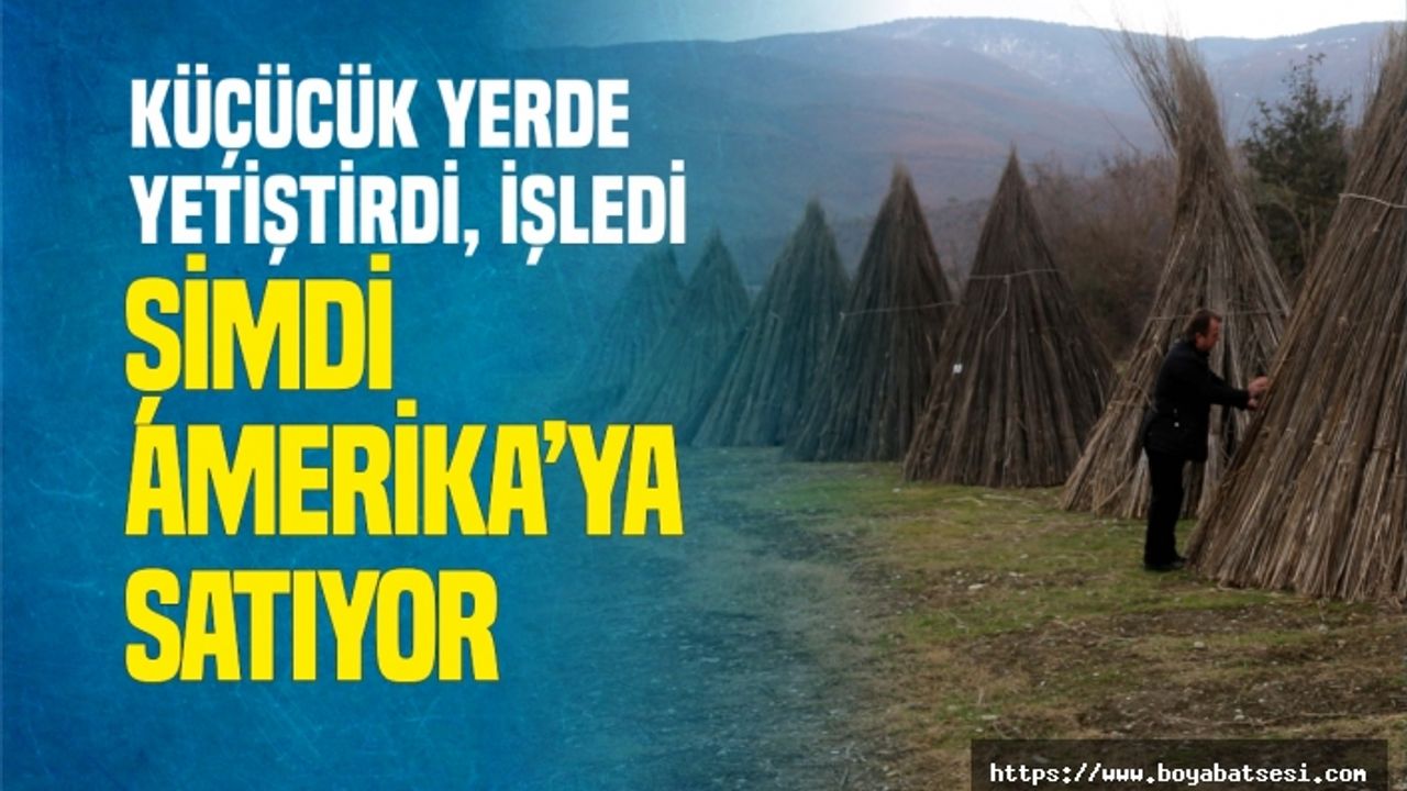 Küçücük Yerde Üretti Şimdi Amerika'ya Satıyor !