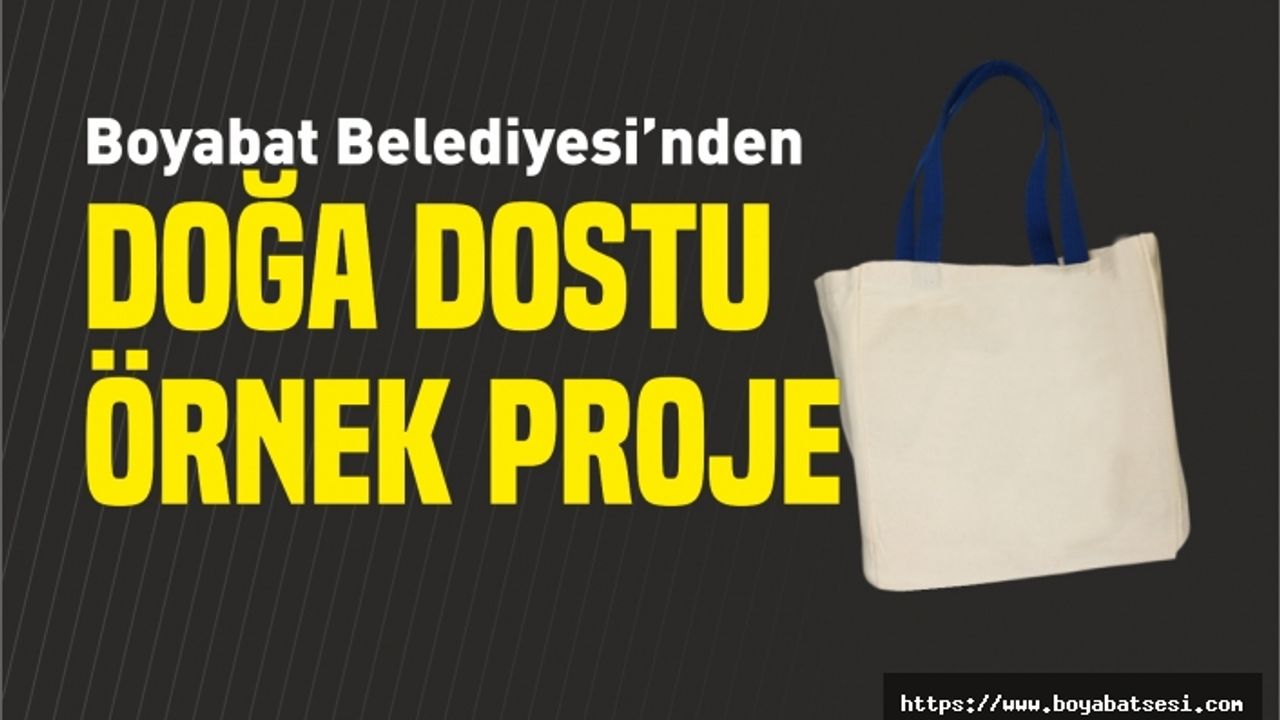 Boyabat Belediyesi'nden Doğa Dostu Kampanya