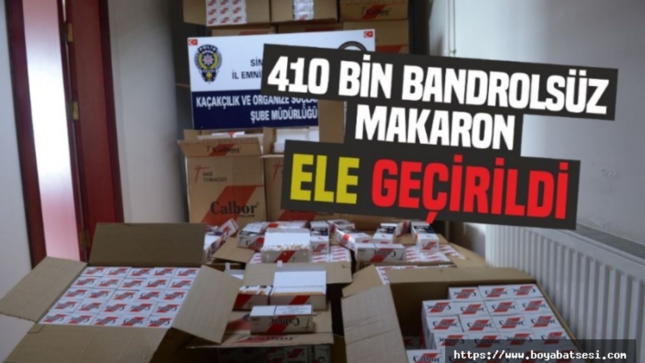 410 bin bandrolsüz makaron ele geçirildi