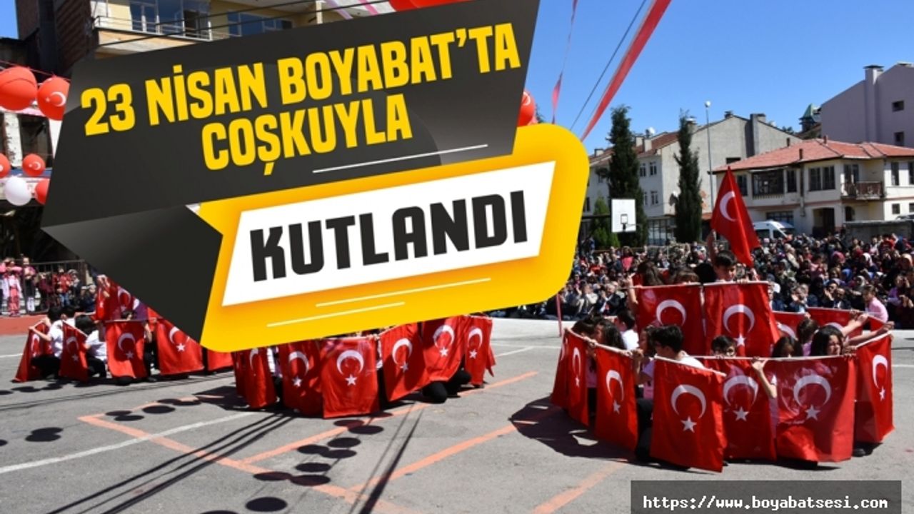 23 Nisan Ulusal Egemenlik ve Çocuk Bayramı Kutlandı