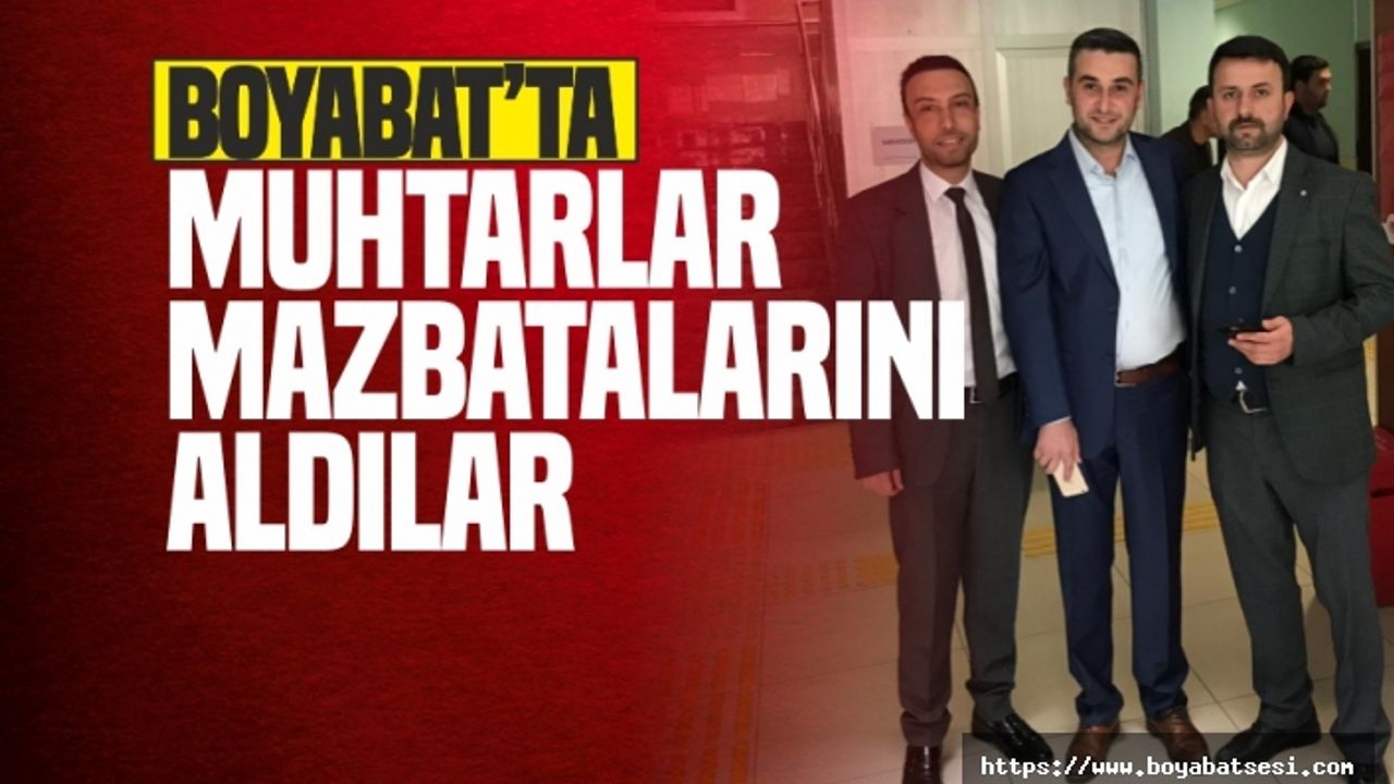 Boyabat'ta Muhtarlar Göreve Başladı