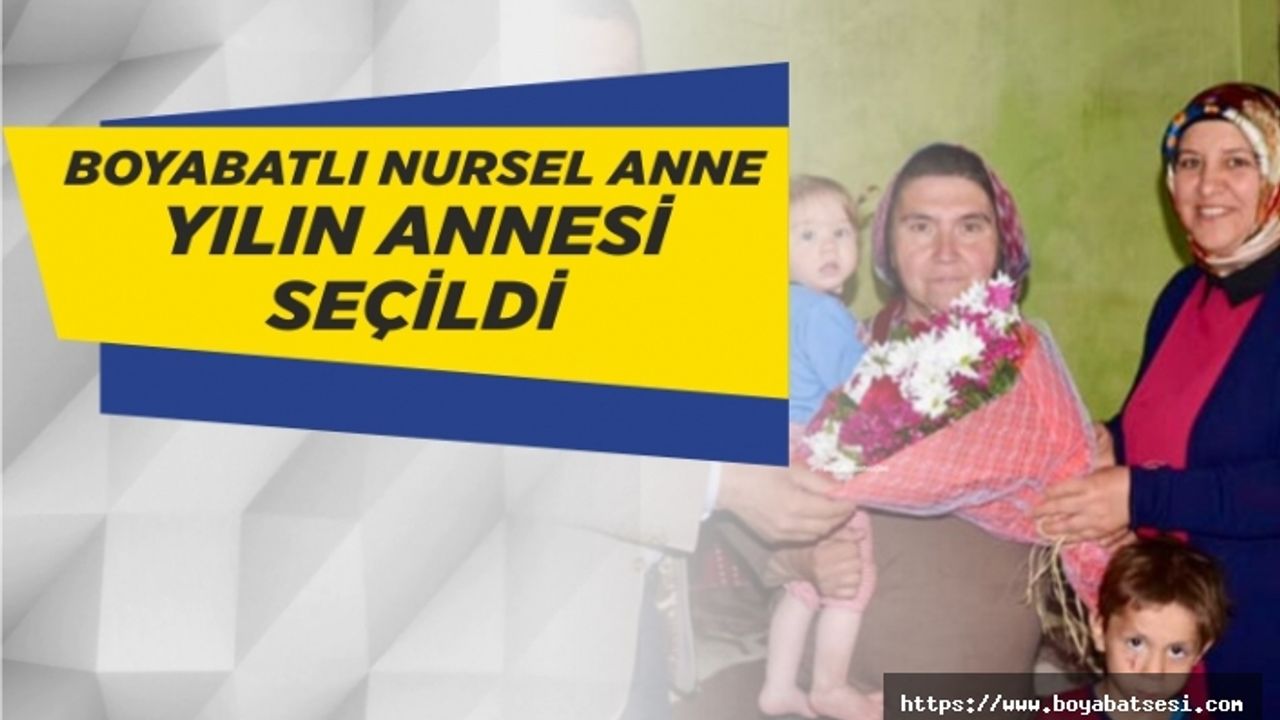 Boyabatlı Nursel Anne Yılın Annesi Seçildi