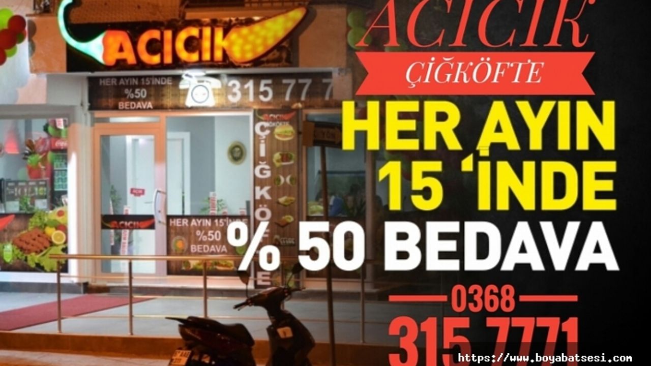 Boyabat Acıcık Çiğköfte'den Kaçırılmaz Fırsat