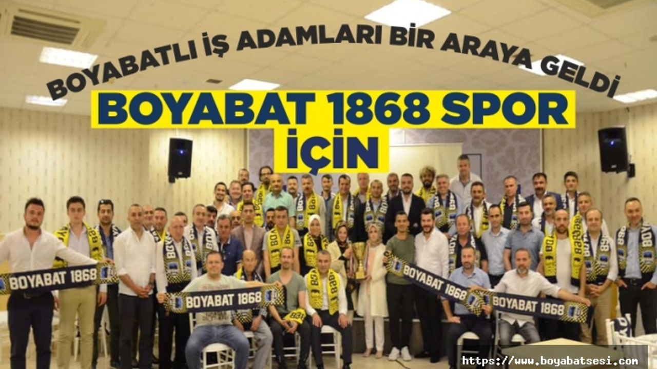 Boyabatlı İş Adamları Boyabat 1868 Spor İçin Bir Araya Geldi