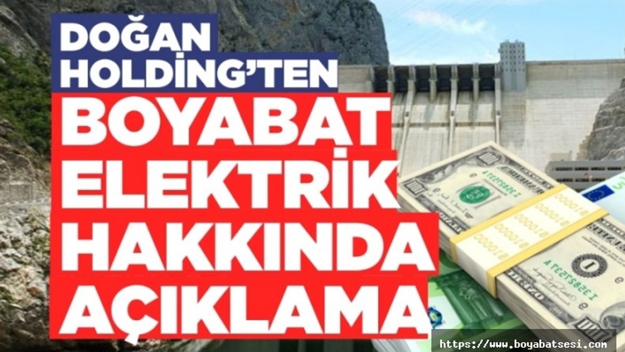 Doğan Holding, Boyabat Elektrik’in Kredilerini Yeniden Yapılandırdı