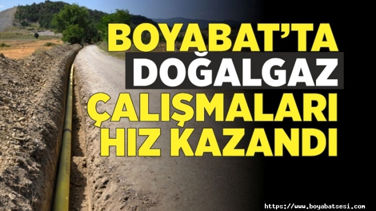 Boyabat'ta doğalgaz çalışmaları devam ediyor