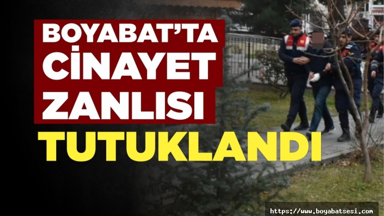 Son Dakika Boyabat'ta cinayet zanlısı tutuklandı !