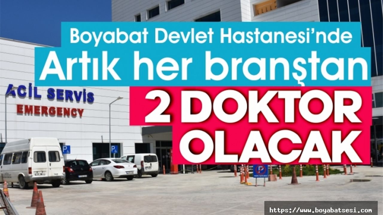 Boyabat Devlet Hastanesi B sınıfına yükseldi