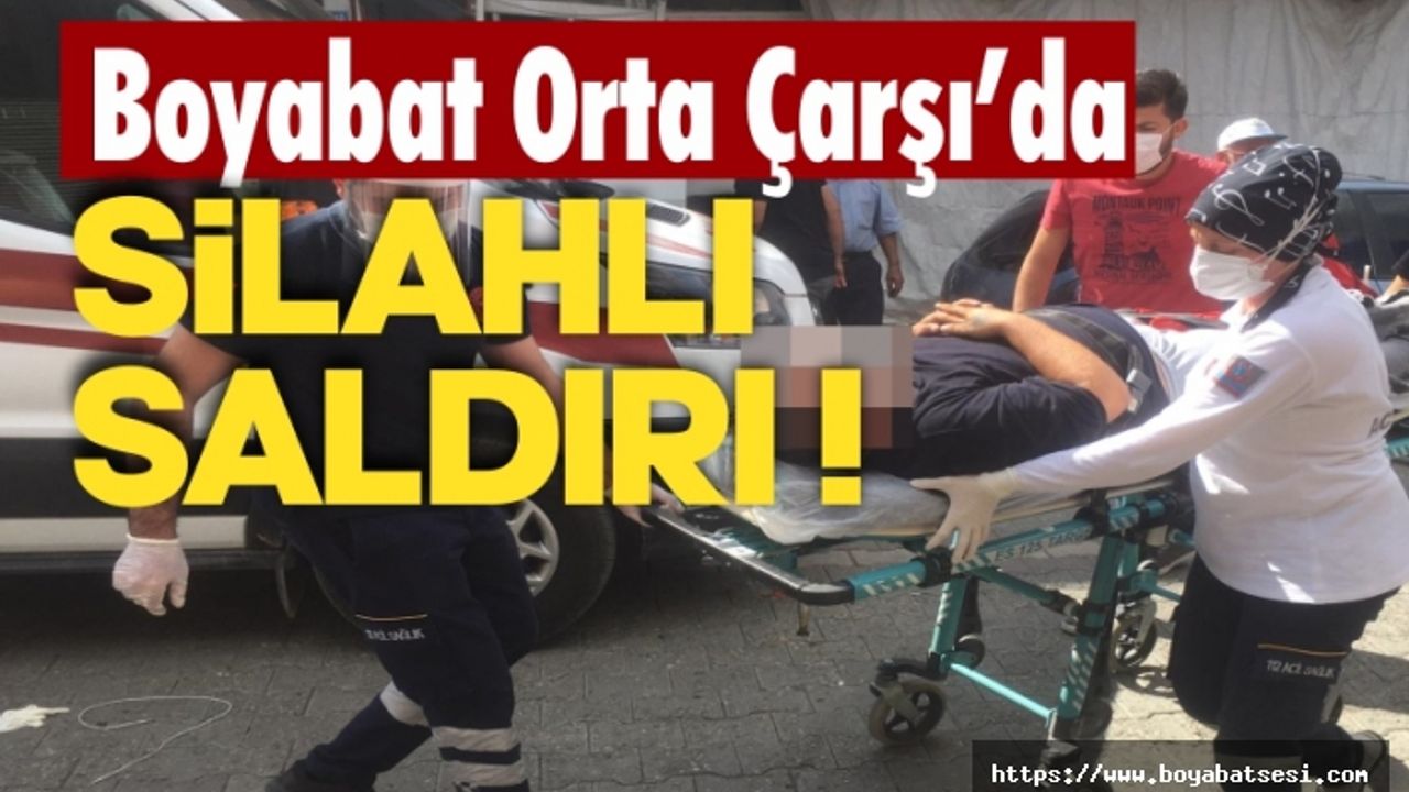 Son Dakika Boyabat'ta silahlı saldırı !