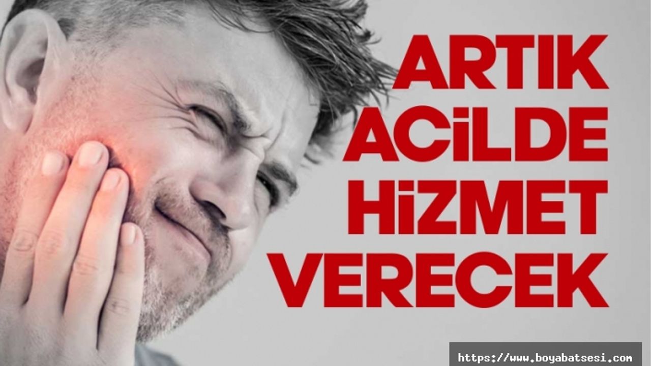 Boyabat Devlet Hastanesinde Acil Diş Polikliniği açıldı