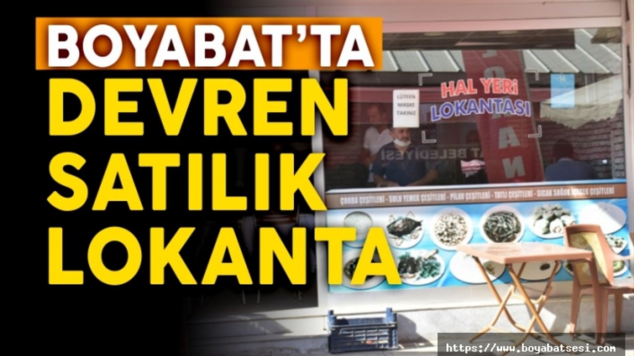 Boyabat Hal Yerinde Devren Satılık Lokanta