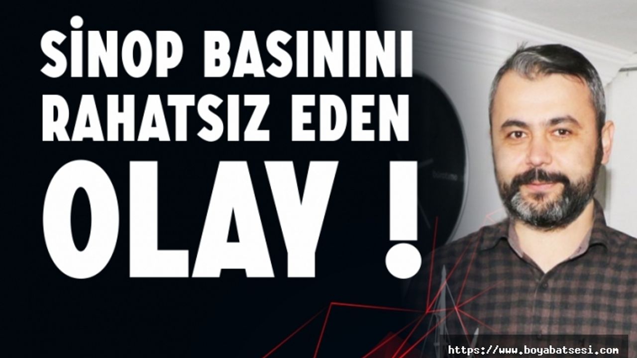 Sinop medyasının bilgi kanalları neden tıkalı !