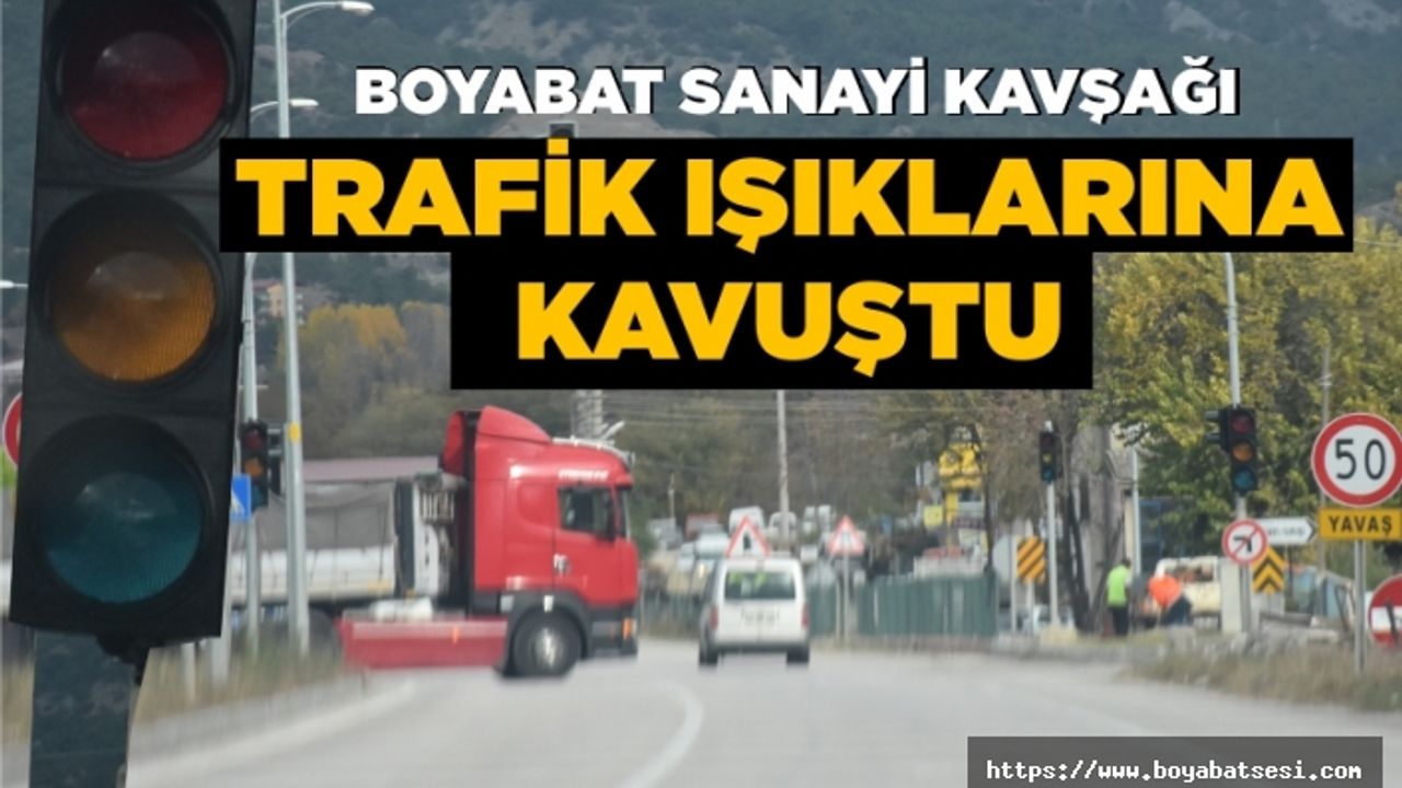 Boyabat Sanayi Kavşağı'nda sinyalizasyon çalışmaları başladı 