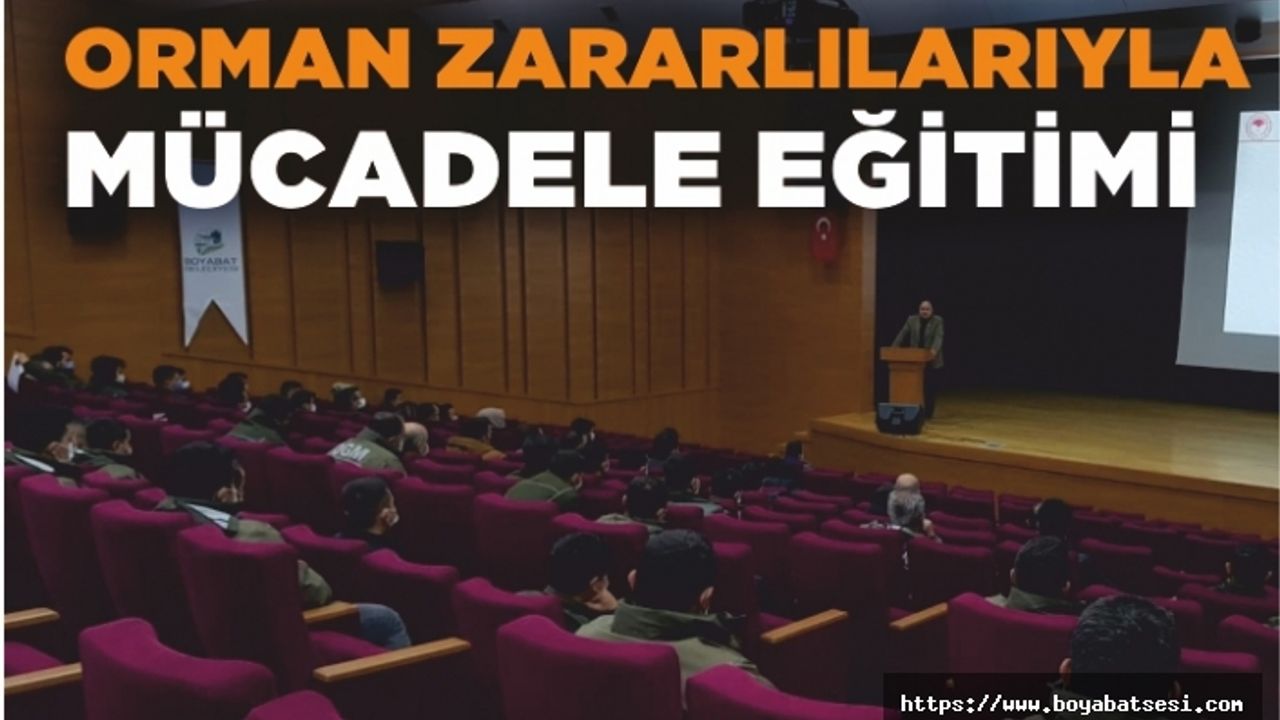 Boyabat'ta orman zararlılarıyla mücadele eğitimi