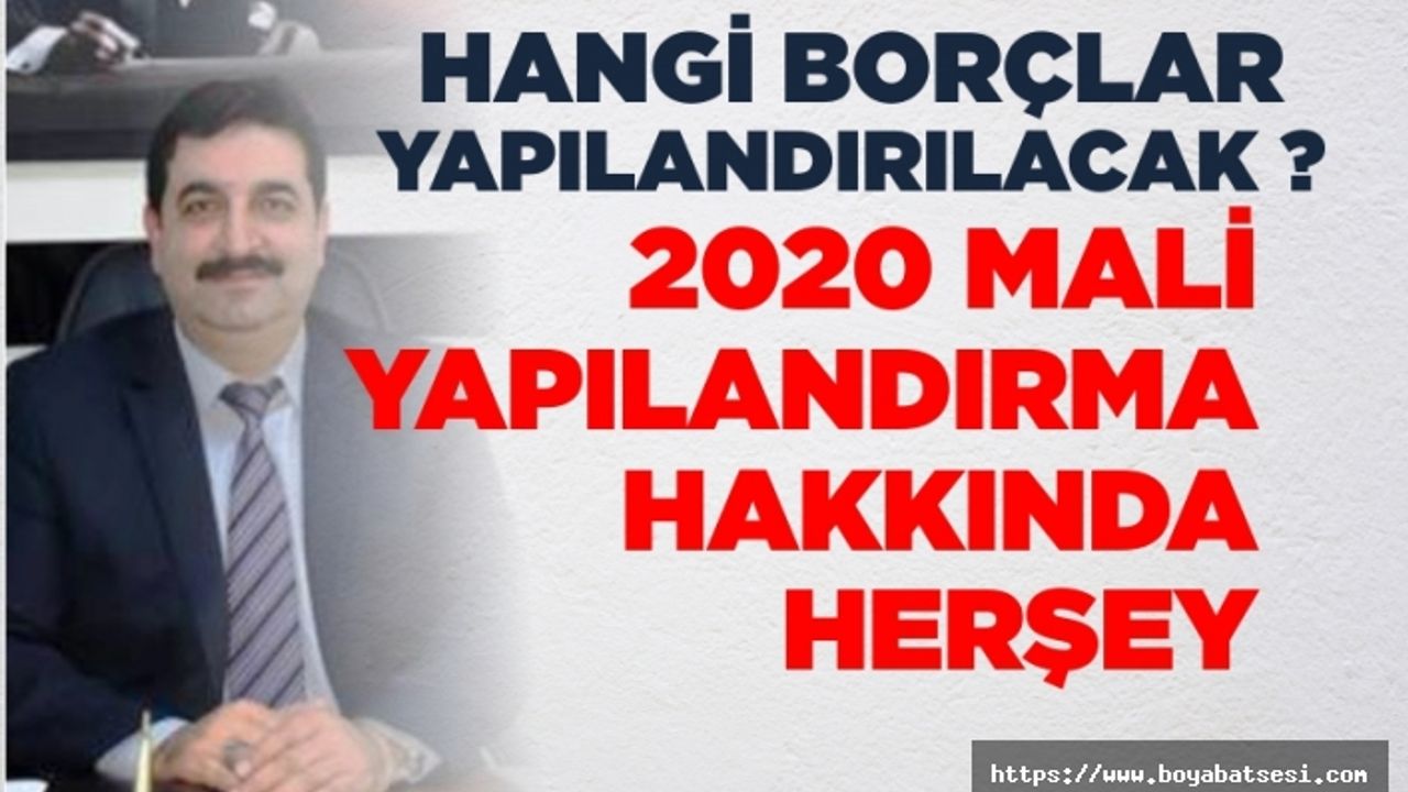 Mustafa Gezen yazdı ''2020 Mali Yapılandırma''