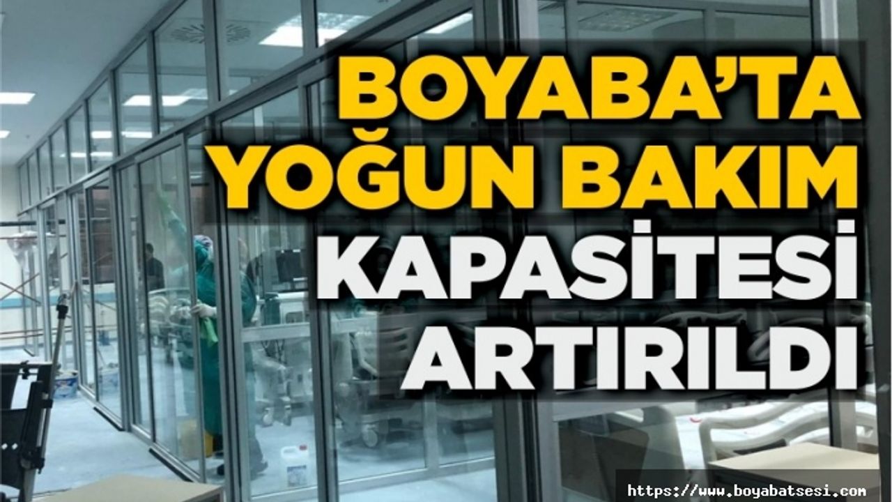 Boyabat'ta yoğun bakım yatak kapasitesi artırıldı  