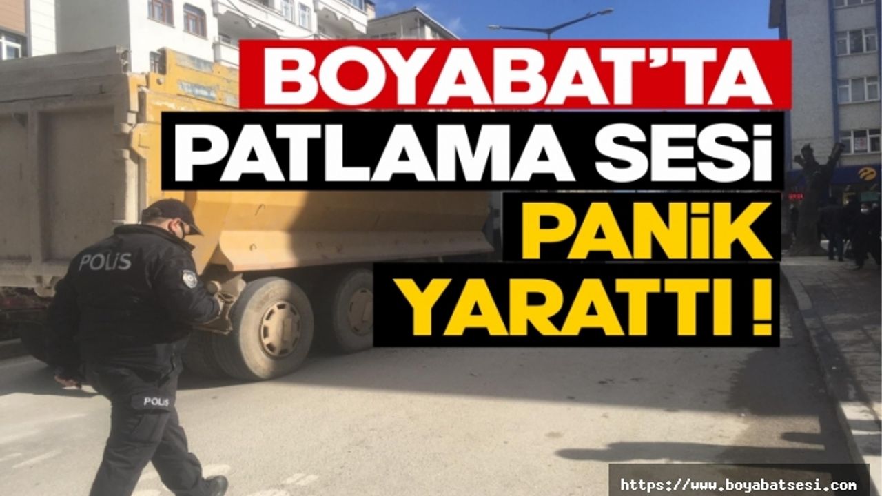Boyabat'ta patlama sesi panik yarattı !
