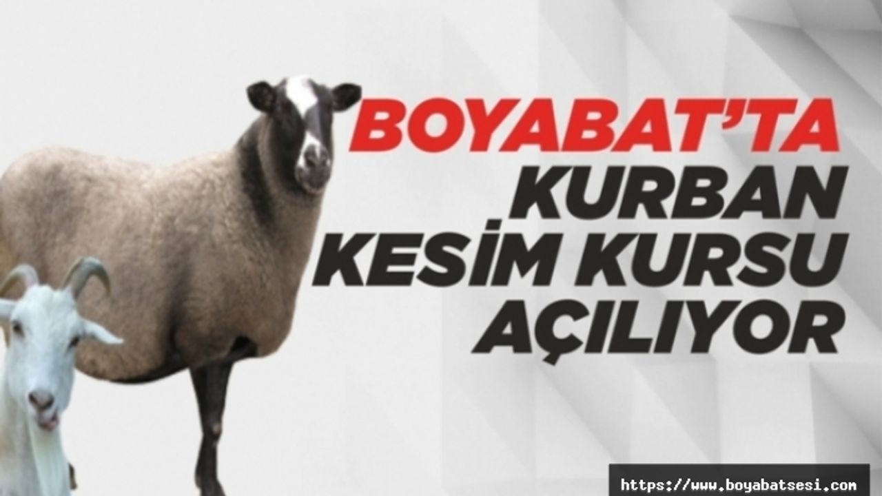 Boyabat'ta kurban kesim elemanı kursu açılıyor