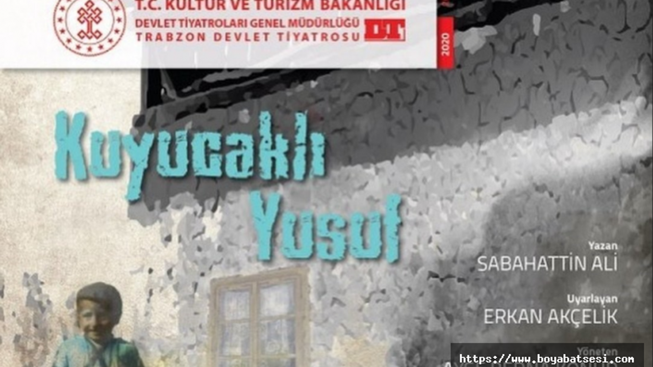 Boyabat'ta Kuyucaklı Yusuf tiyatro oyunu sergilenecek