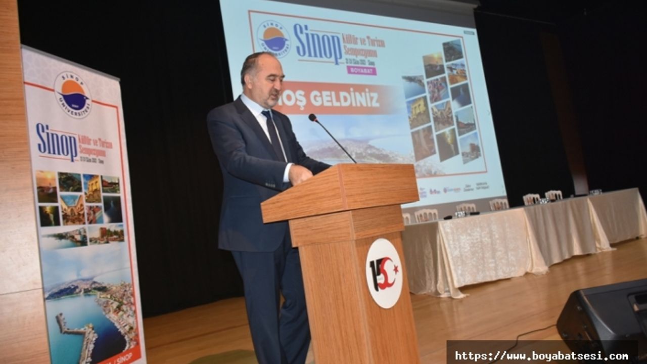 Boyabat'ta "Sinop Kültür ve Turizm Sempozyumu" düzenlendi.