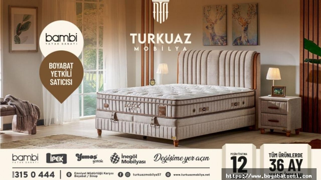 Evinizdeki değişim için en doğru adres; Turkuaz Mobilya