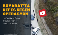 Boyabat’ta 147 Yıl Hapis Cezası Bulunan Firari Suçlu Yakalandı