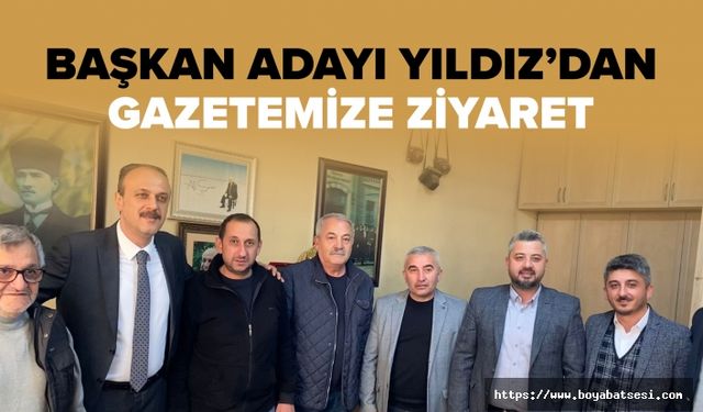 Belediye Başkan Adayı Ferhat Yıldız’dan gazetemize ziyaret