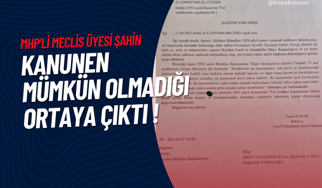 Boyabat’ta Taşınmaz Tahsisi Tartışması: MHP’li Meclis Üyesinden Açıklama