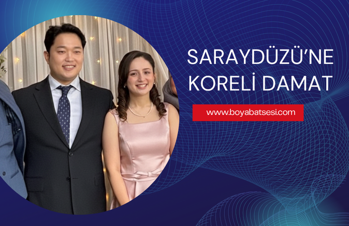 Saraydüzü ilçesine Güney Koreli Damat!