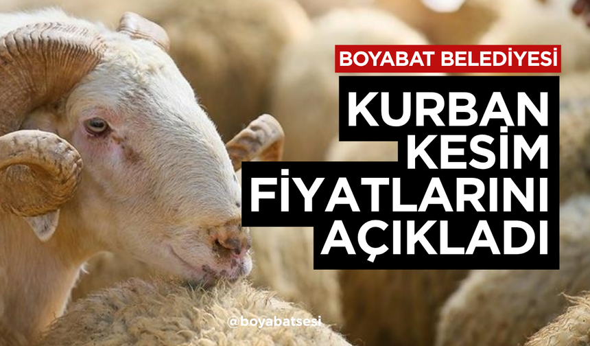 Boyabat Belediyesi 2026 Kurban Kesim Ücretlerini Açıkladı