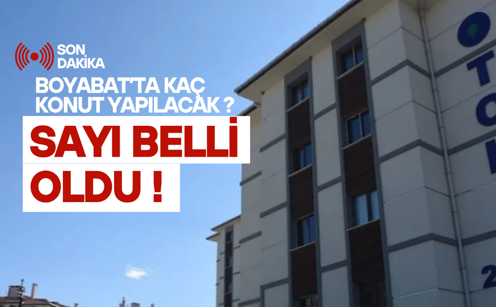 Boyabat’a 100 Yeni TOKİ Konutu yapılacak işte detaylar !