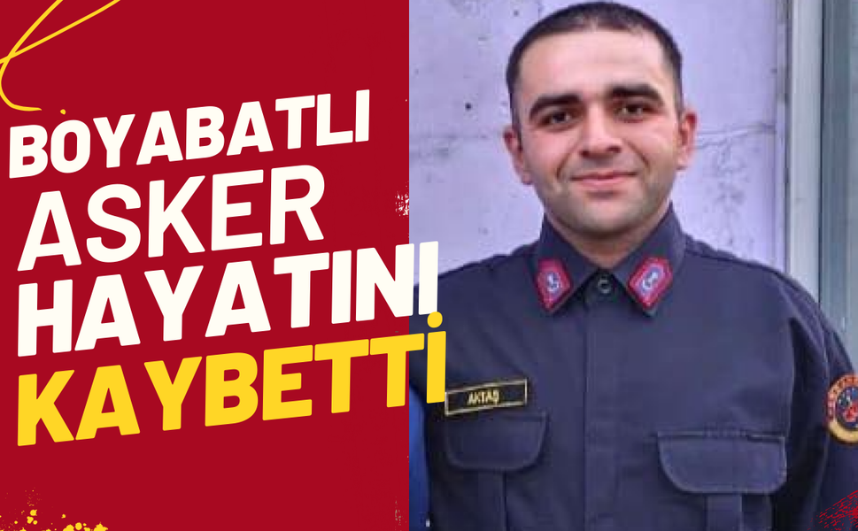 Boyabatlı asker vefat etti